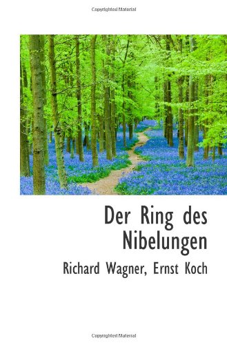 Der Ring des Nibelungen (German Edition)