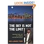 The Sky Is Not the Limit: Adventures of an Urban Astrophysicist