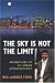 The Sky Is Not the Limit: Adventures of an Urban Astrophysicist