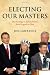 Electing Our Masters: The Hustings in British Politics from Hogarth to Blair