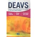 DEAVS Dipl�me d'�tat d'auxiliaire de vie sociale : Le d�fi des comp�tences