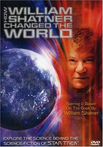 How William Shatner Changed the World (star trek)