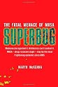 Superbug: The Fatal Menace of MRSA