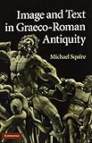 Image and text in Graeco-Roman antiquity