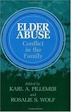 Elder Abuse: Conflict in the Family