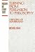 Book Turning: From Persuasion to Philosophy : A Reading of Homer's Iliad (Philosophy and Literary Theory)
