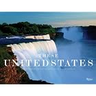 Click here to buy These United States by Jake Rajs and Walter Cronkite.