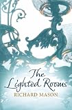 The Lighted Rooms