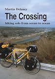 The Crossing: biking solo from ocean to ocean