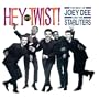Hey, Let's Twist!/The Best Of...