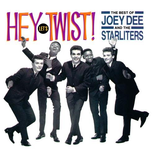 Joey Dee & The Starliters - Hey Let