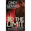 To the Limit (The Bodyguards) (Paperback)