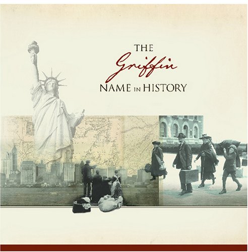 The Griffin Name in History
