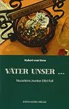 Produkt-Bild: V&auml;ter unser...: Nosseleins zweiter Eifel-Fall
