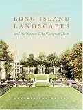 Long Island Landscapes and the Women Who Designed Them image