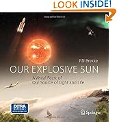 Our Explosive Sun