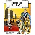 Histoire de France, Tome 1 : Les origines