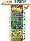 Trees, Shrubs, and Cacti of South Texas (Revised Edition)