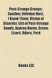 Post-Grunge Groups: Seether-