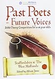 Past poets - future voices. Staffordshire & the West Midlands