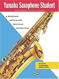 More details of book titled: Yamaha Saxophone Student (Yamaha Individual Instruction)