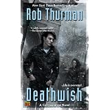Deathwish (Cal and Niko)von "Rob Thurman"