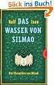 Die Chroniken von Mirad: Das Wasser von Silmao: Die Chroniken von Mirad: Bd 3