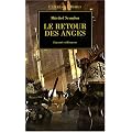 L'H�r�sie d'Horus, Tome 6 : Le retour des anges : Loyaut� et Honneur