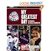 Hockey Night in Canada: My Greatest Day
