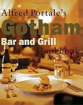 Alfred Portale's Gotham Bar and Grill