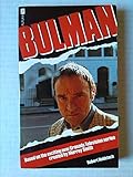 Bulman : a novel from scripts written by Murray Smith