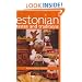Estonian Tastes And Traditions (Hippocrene Cookbook Library)