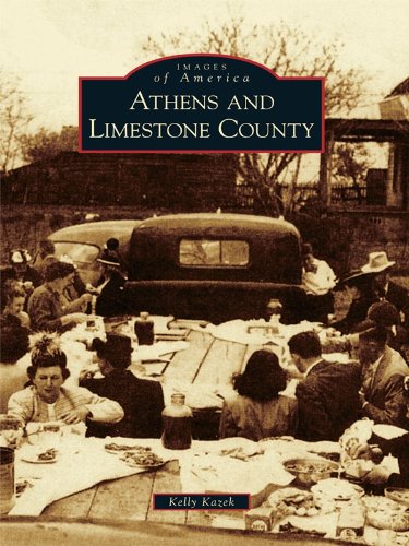 Athens and Limestone County (Images of America)