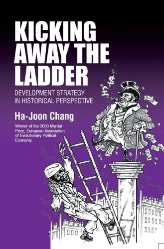 Kicking Away the Ladder: Development Strategy in Historical Perspective under Development & Growth in The Books Store