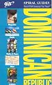 AAA Spiral Dominican Republic, 2nd Edition (Aaa Spiral Guides)