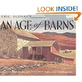 Eric Sloane's An Age of Barns: An Illustrated Review of Classic Barn Styles and... by Eric Sloane