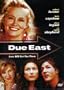 Due East