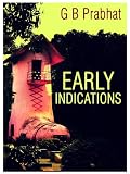 Early Indications