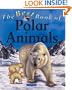 The Best Book of Polar Animals (The Best Book of)