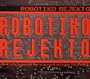 Robotiko Rejekto