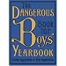 The Dangerous Book for Boys Yearbook