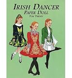 Irish Dancer Paper Doll[ IRISH DANCER PAPER DOLL ] by Tierney, Tom (Author ) on Jun-09-1998 Paperback