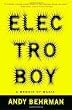 Electroboy: A Memoir of Mania