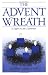The Advent Wreath: A Light in the Darkness