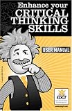 Enhance Your Critical Thinking Skills (Online Tutorial for Individuals)