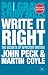 Write it Right: The Secrets of Effective Writing (Palgrave Study Skills)