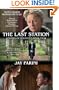 The Last Station (Movie Tie-in Edition): A Novel of Tolstoy's Final Year (Random House Movie Tie-In Books)