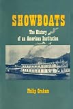 ISBN 9780292775336 product image for Showboats: The History of an American Institution | upcitemdb.com