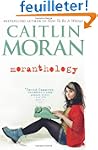 Moranthology. Caitlin Moran