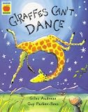 Giraffes Cant Dance (Orchard Picturebooks)